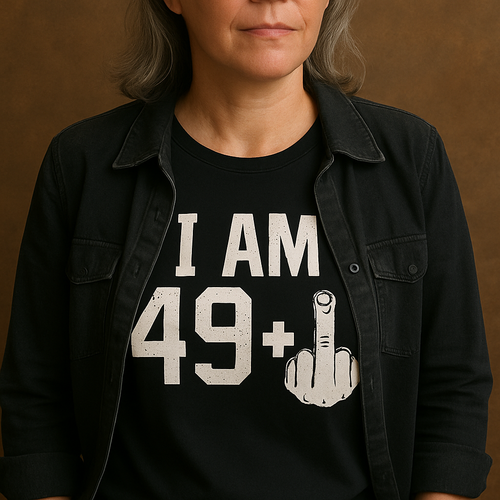 49 Plus Middle Finger Sarcastic T-Shirt