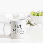 I Am 39 Plus Middle Finger Mug