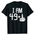 49 Plus Middle Finger Sarcastic T-Shirt